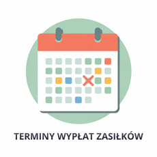 Terminy wypłat zasiłków